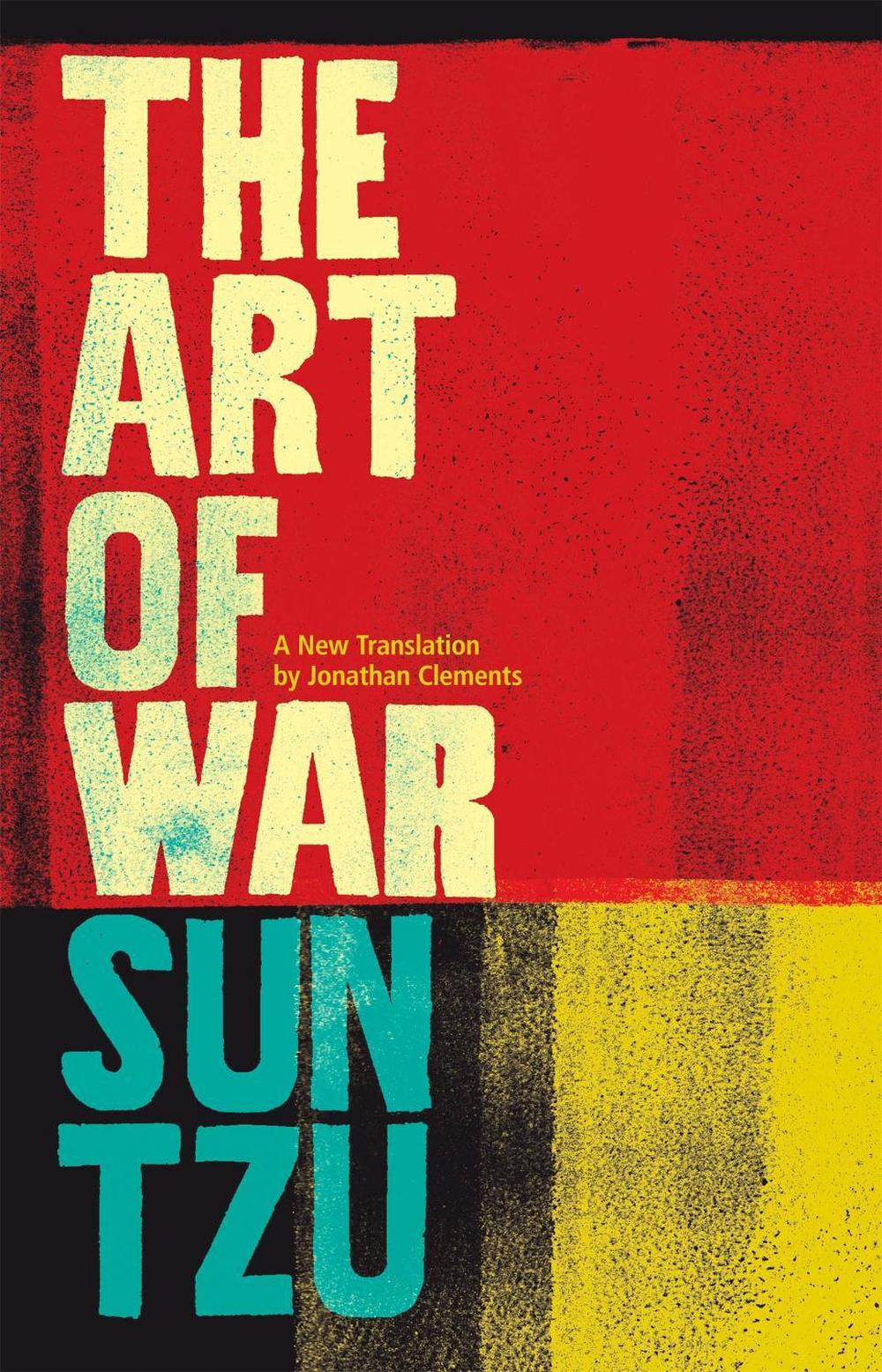 The Art of War by Jonathan Clements - ISBN: 9781780330013