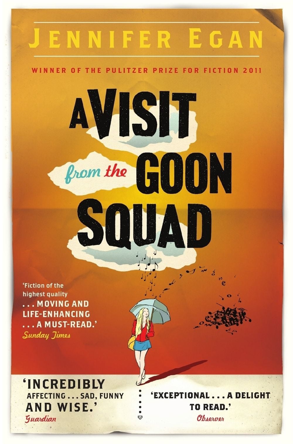 A Visit From the Goon Squad by Jennifer Egan - ISBN: 9781780330969