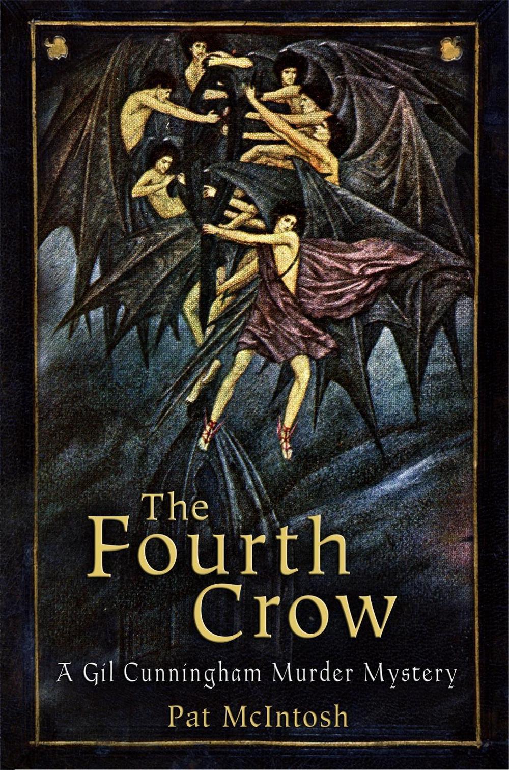 The Fourth Crow by Pat McIntosh - ISBN: 9781780331645