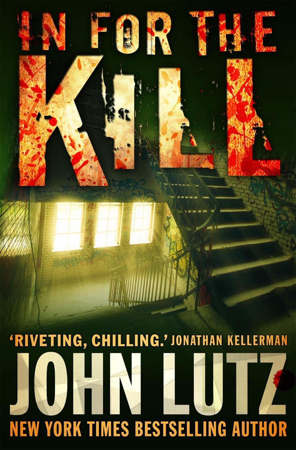 In for the Kill by John Lutz - ISBN: 9781780331850