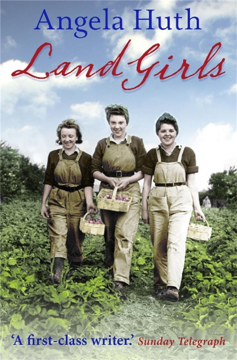 Land Girls by Angela Huth - ISBN: 9781780332468