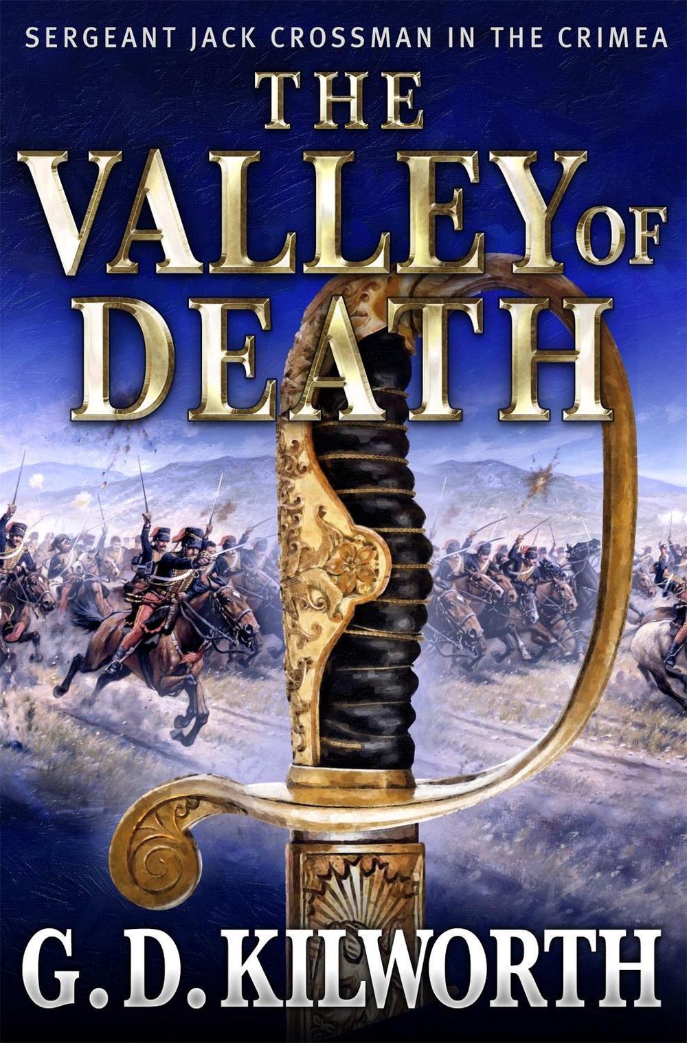 The Valley of Death by Garry Douglas Kilworth - ISBN: 9781780332567