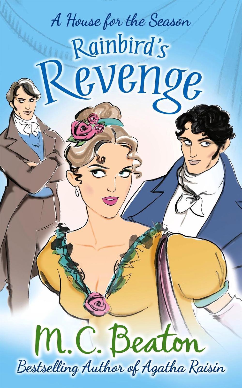 Rainbird's Revenge by M.C. Beaton - ISBN: 9781780333106