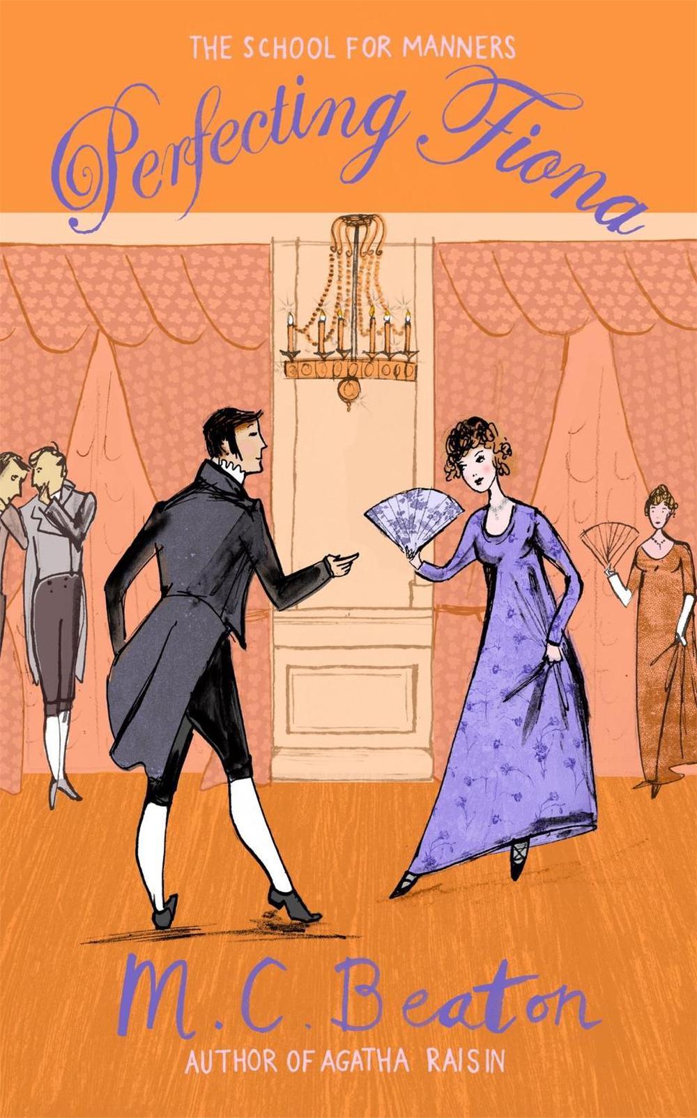 Perfecting Fiona by M.C. Beaton - ISBN: 9781780333120