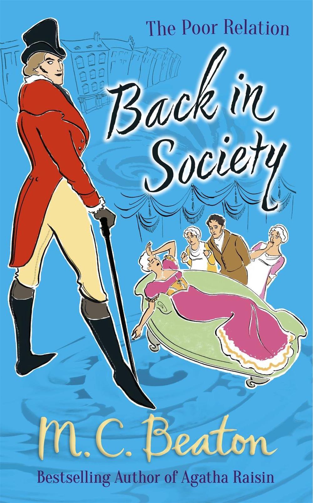 Back in Society by M.C. Beaton - ISBN: 9781780333229