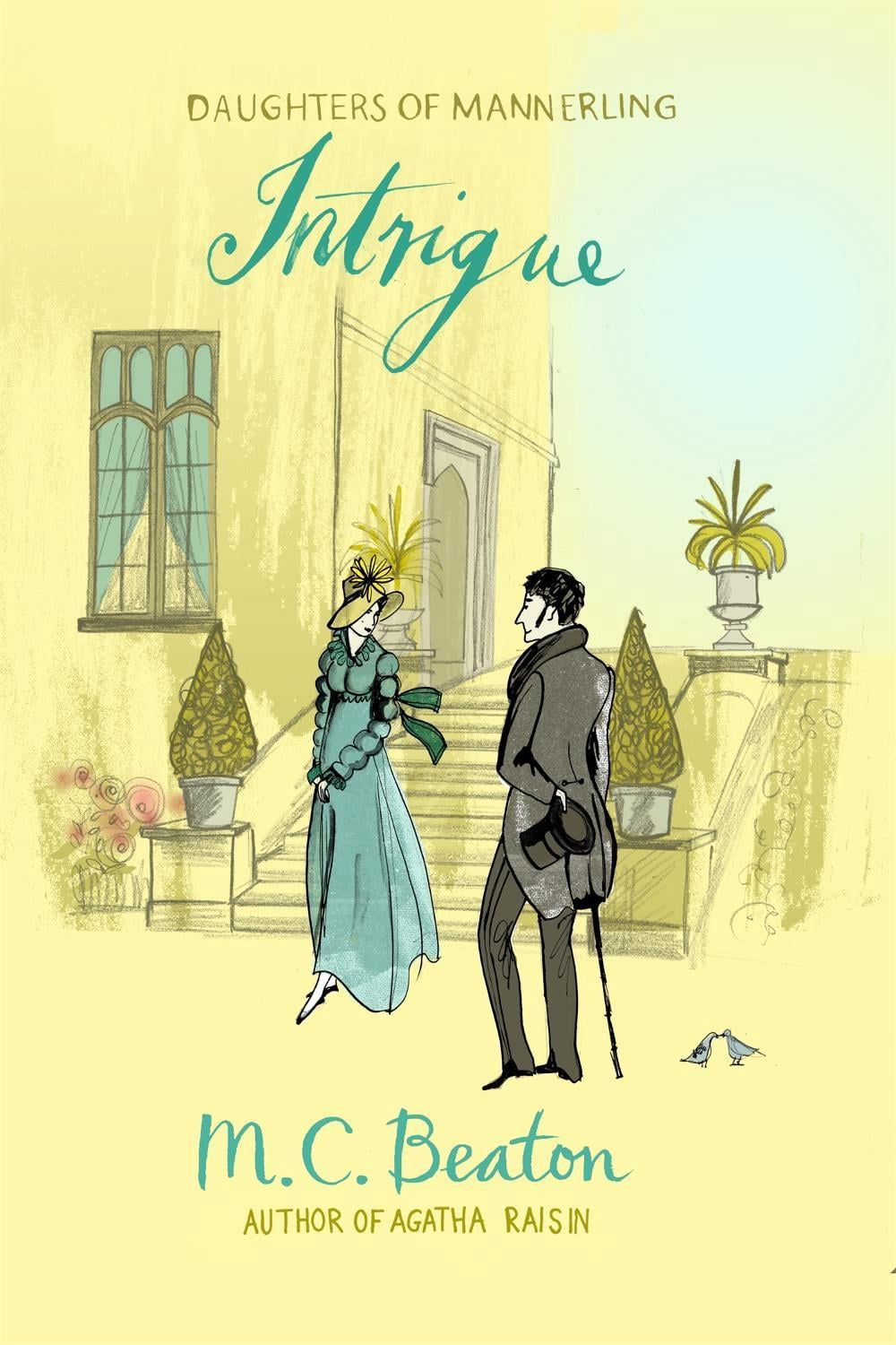 Intrigue by M.C. Beaton - ISBN: 9781780333243