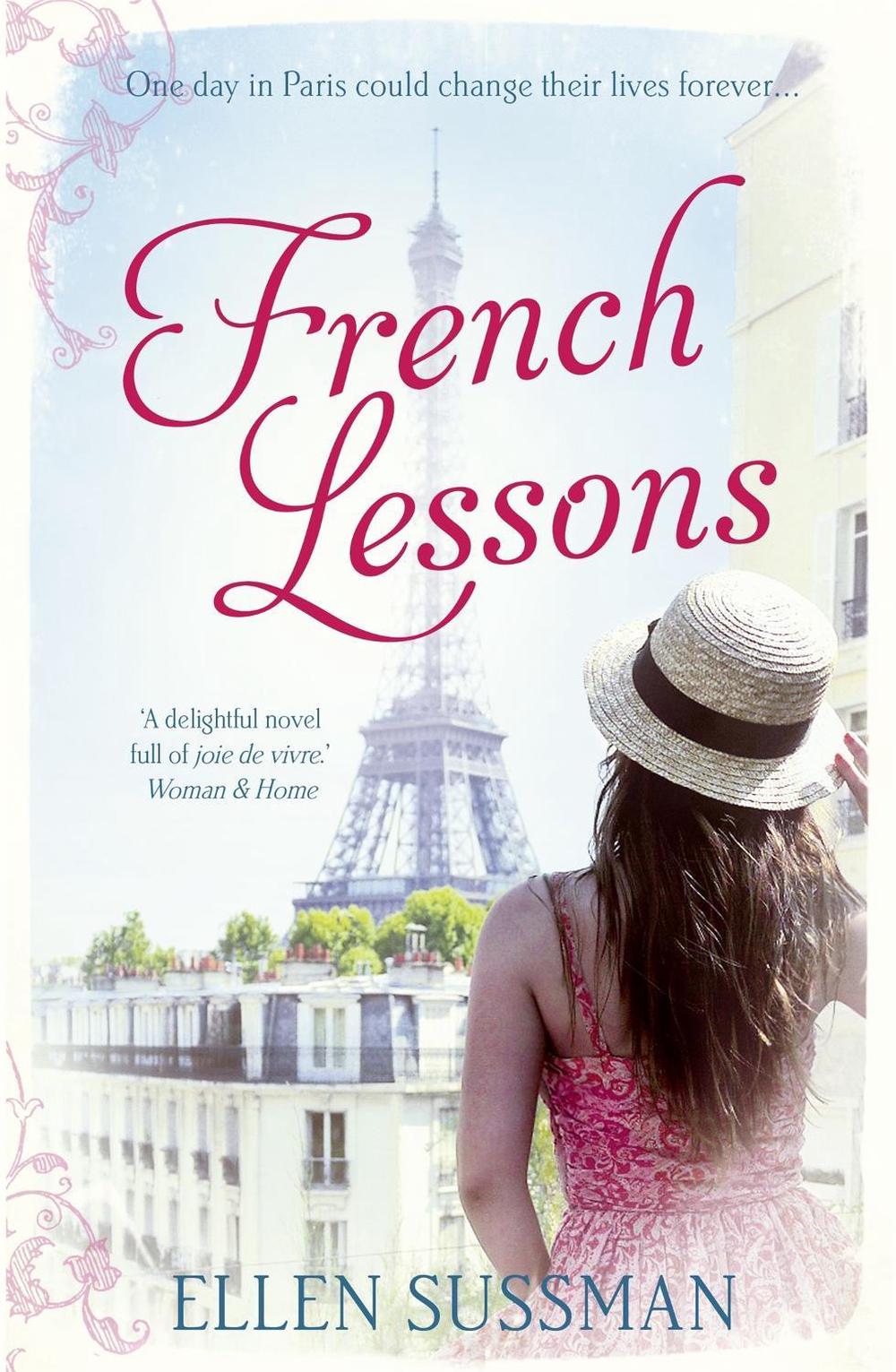French Lessons by Ellen Sussman - ISBN: 9781780333847