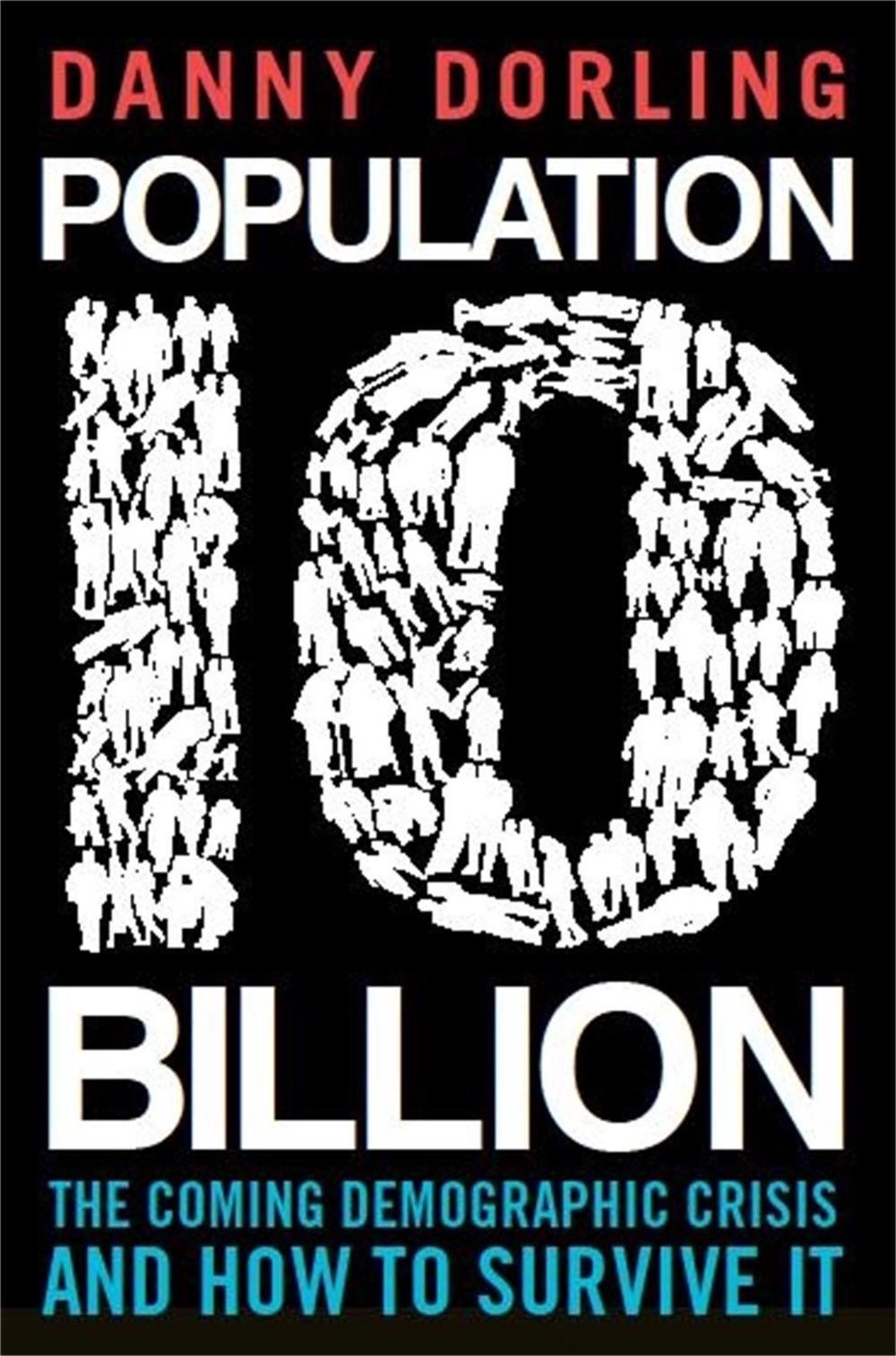 Population 10 Billion, 9781780334912