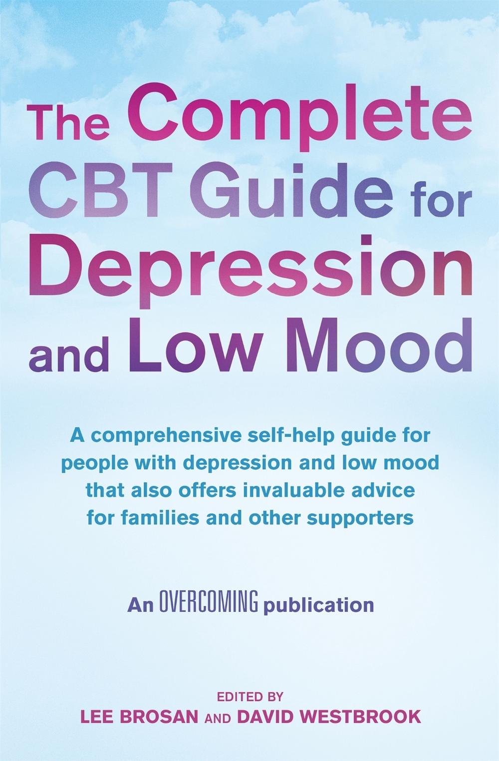 Complete Cbt Guide for Depression and Low Mood, 9781780338804