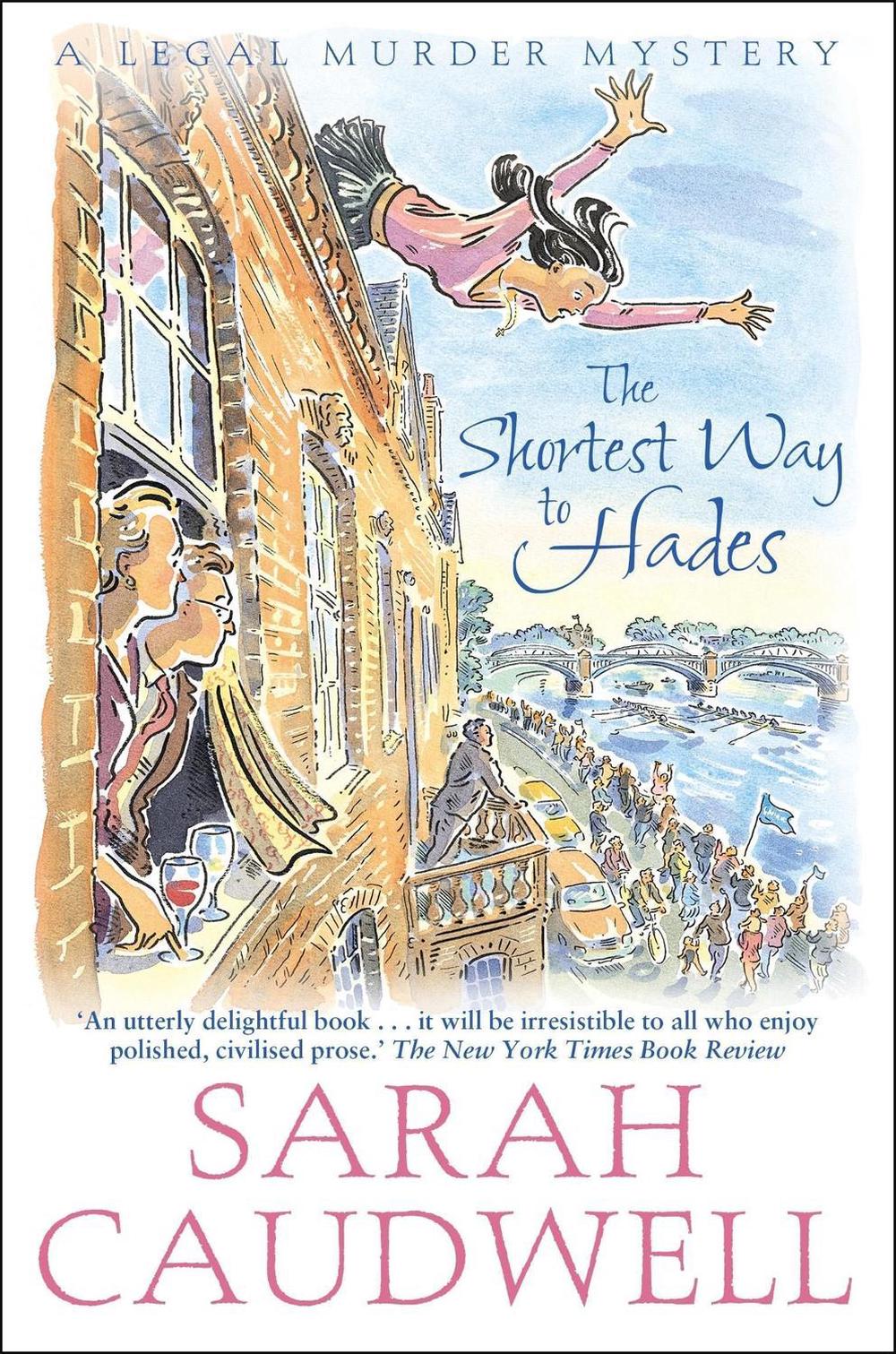 The Shortest Way to Hades by Sarah Caudwell - ISBN: 9781780339269