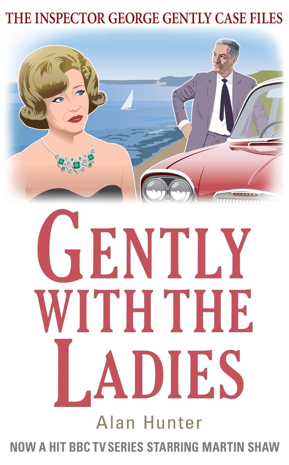 Gently with the Ladies by Mr Alan Hunter - ISBN: 9781780339382