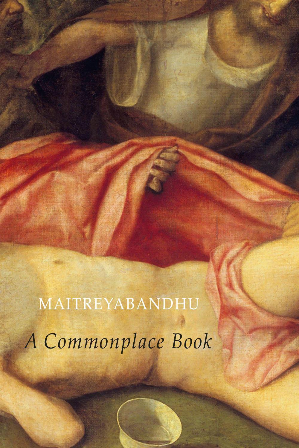 A Commonplace Book by Maitreyabandhu - ISBN: 9781780378008