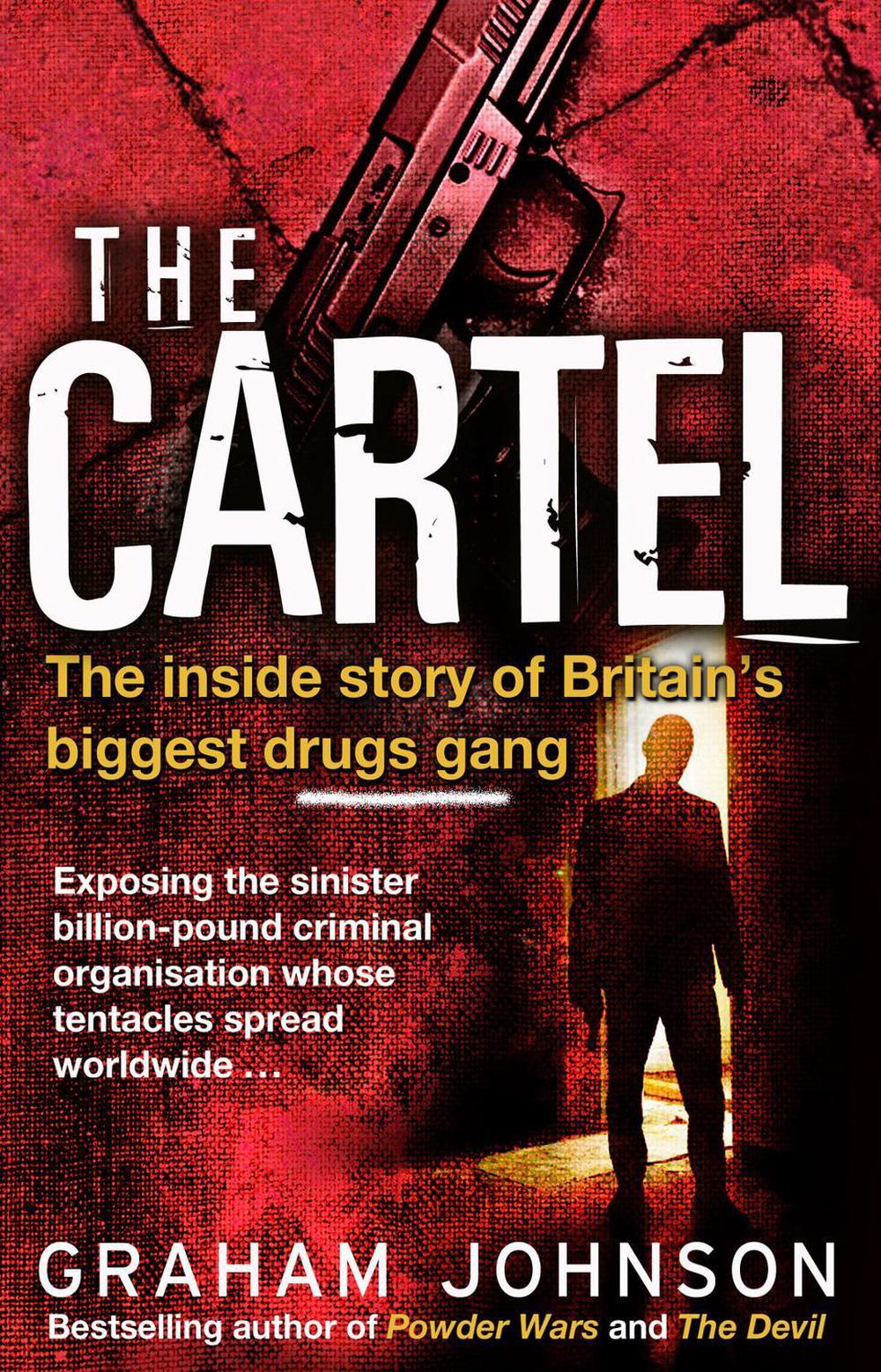 The Cartel by Graham Johnson - ISBN: 9781780576152
