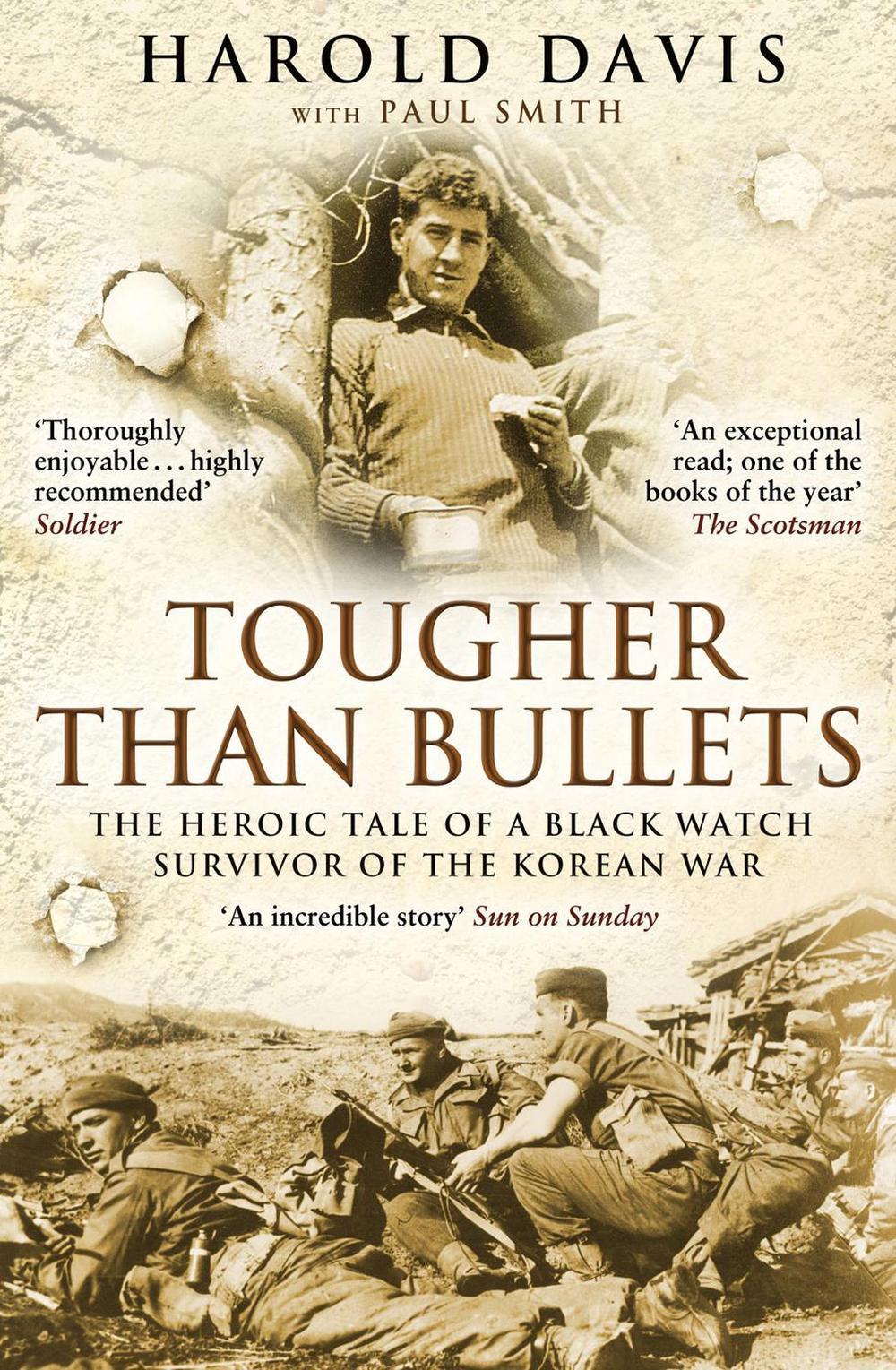 Tougher Than Bullets by Harold Davis - ISBN: 9781780576183