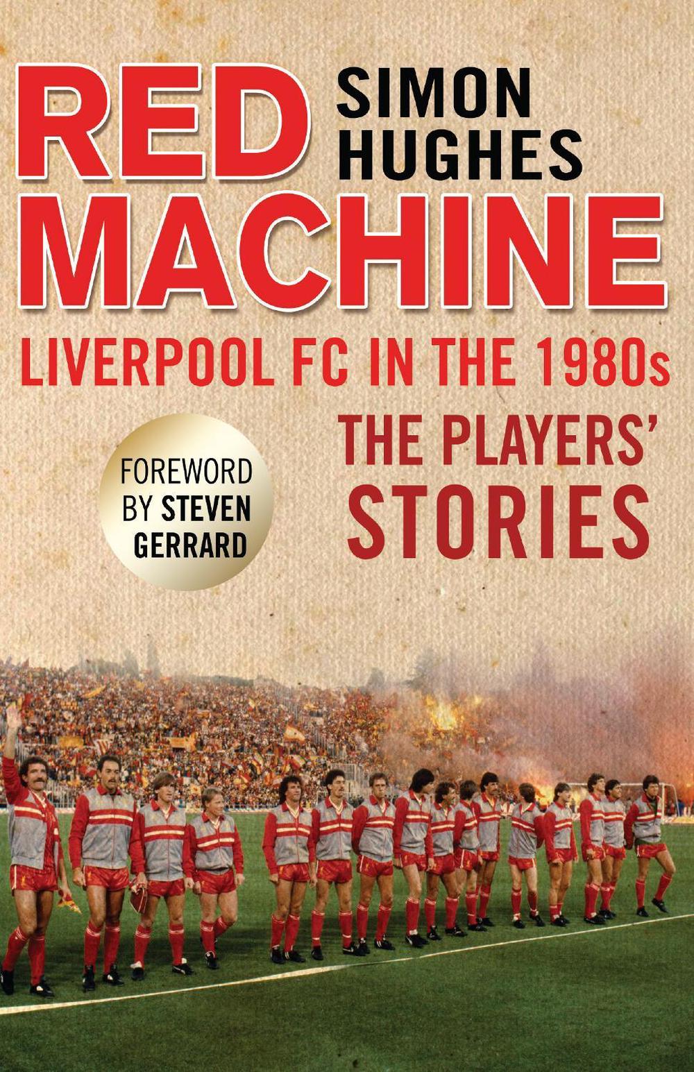 Red Machine by Simon Hughes - ISBN: 9781780576916