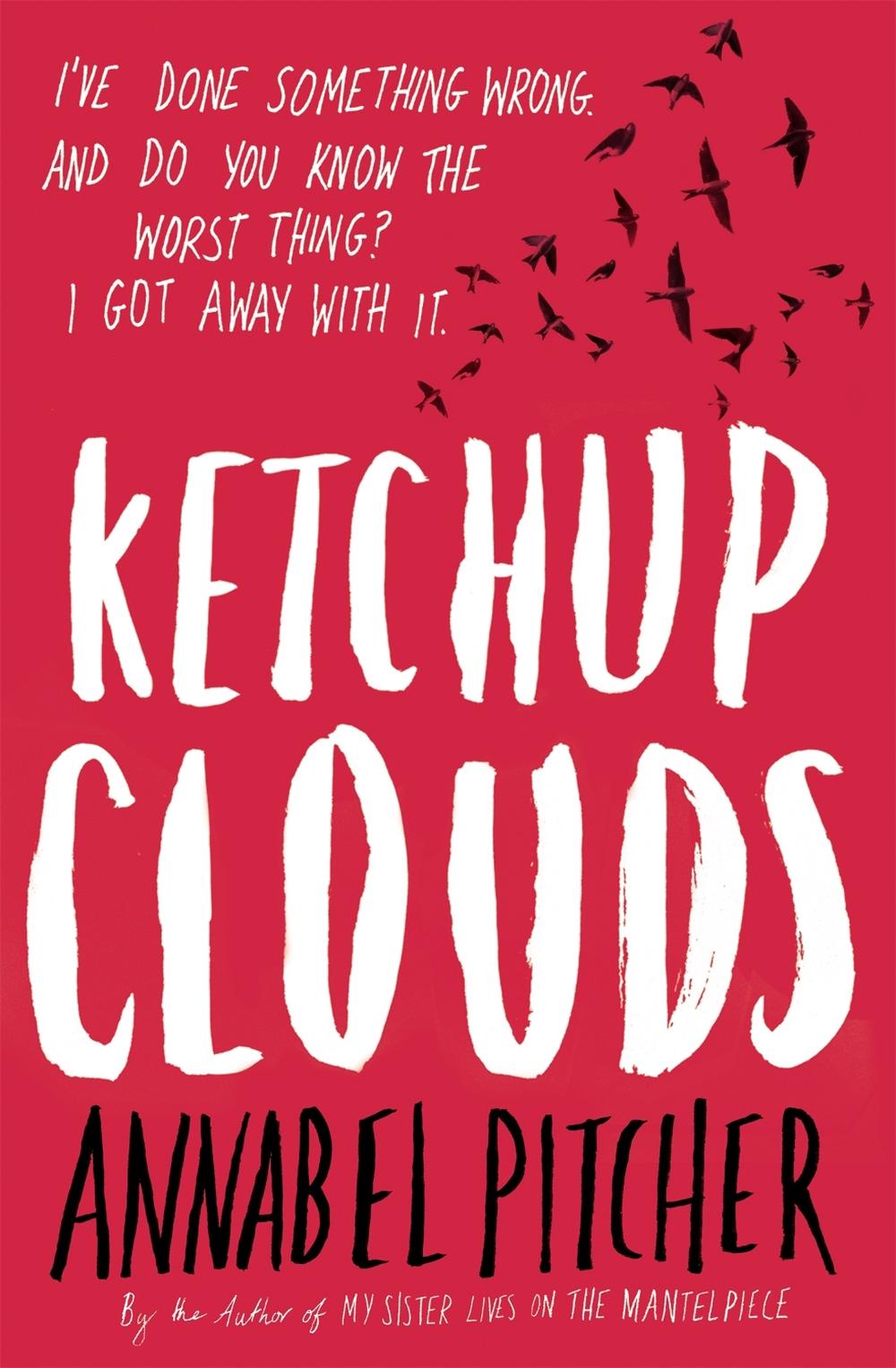 Ketchup Clouds by Annabel Pitcher - ISBN: 9781780620312