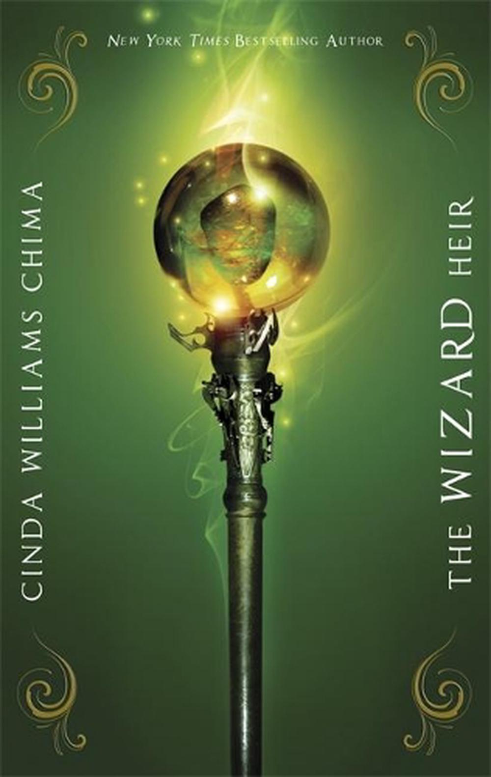 The Wizard Heir by Cinda Williams Chima - ISBN: 9781780620503