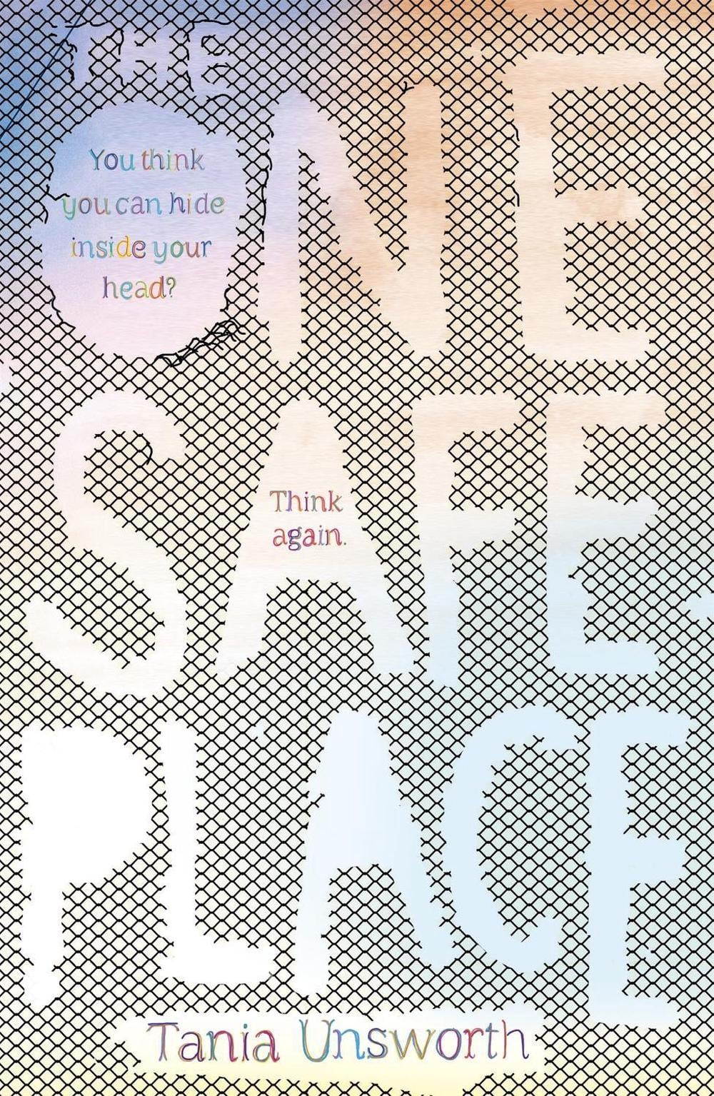 The One Safe Place by Tania Unsworth - ISBN: 9781780622385
