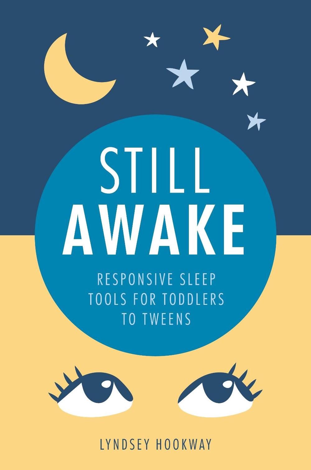 Still Awake by Lyndsey Hookway - ISBN: 9781780667300