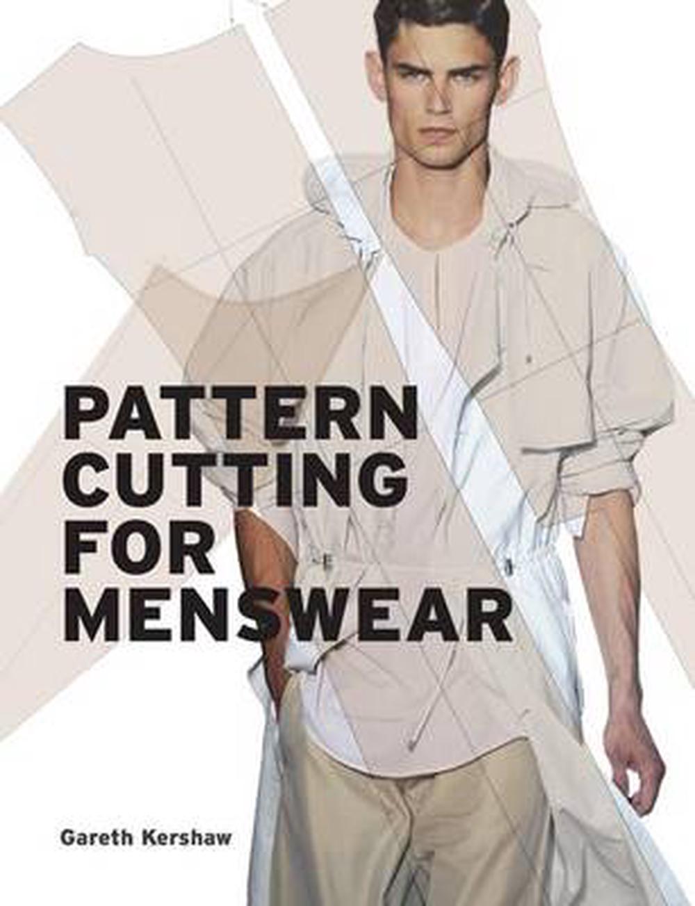 Patternmaking for Menswear by Gareth Kershaw, Paperback, 9781780670164