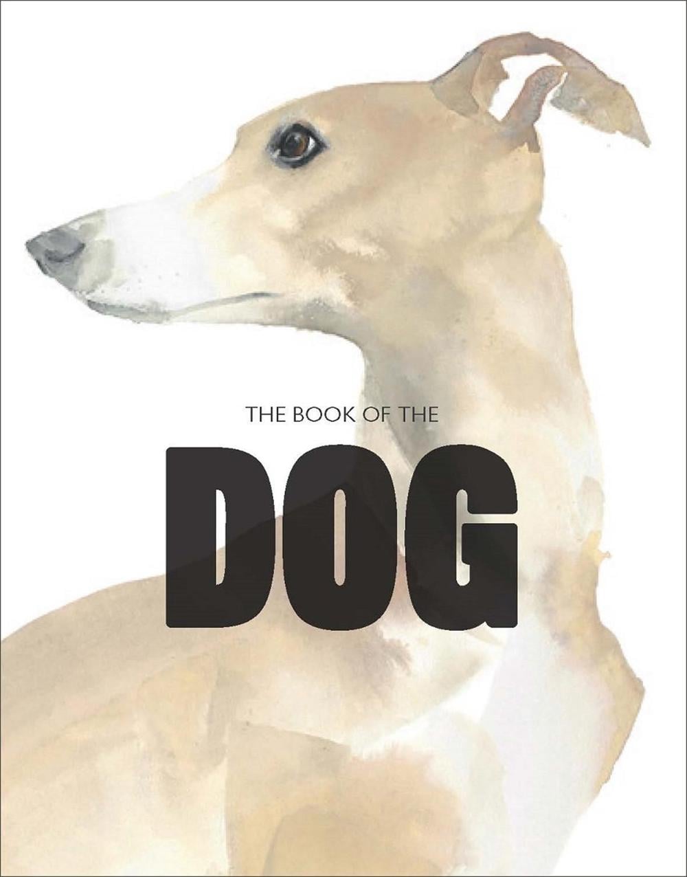 The Book of the Dog by Angus Hyland - ISBN: 9781780676562
