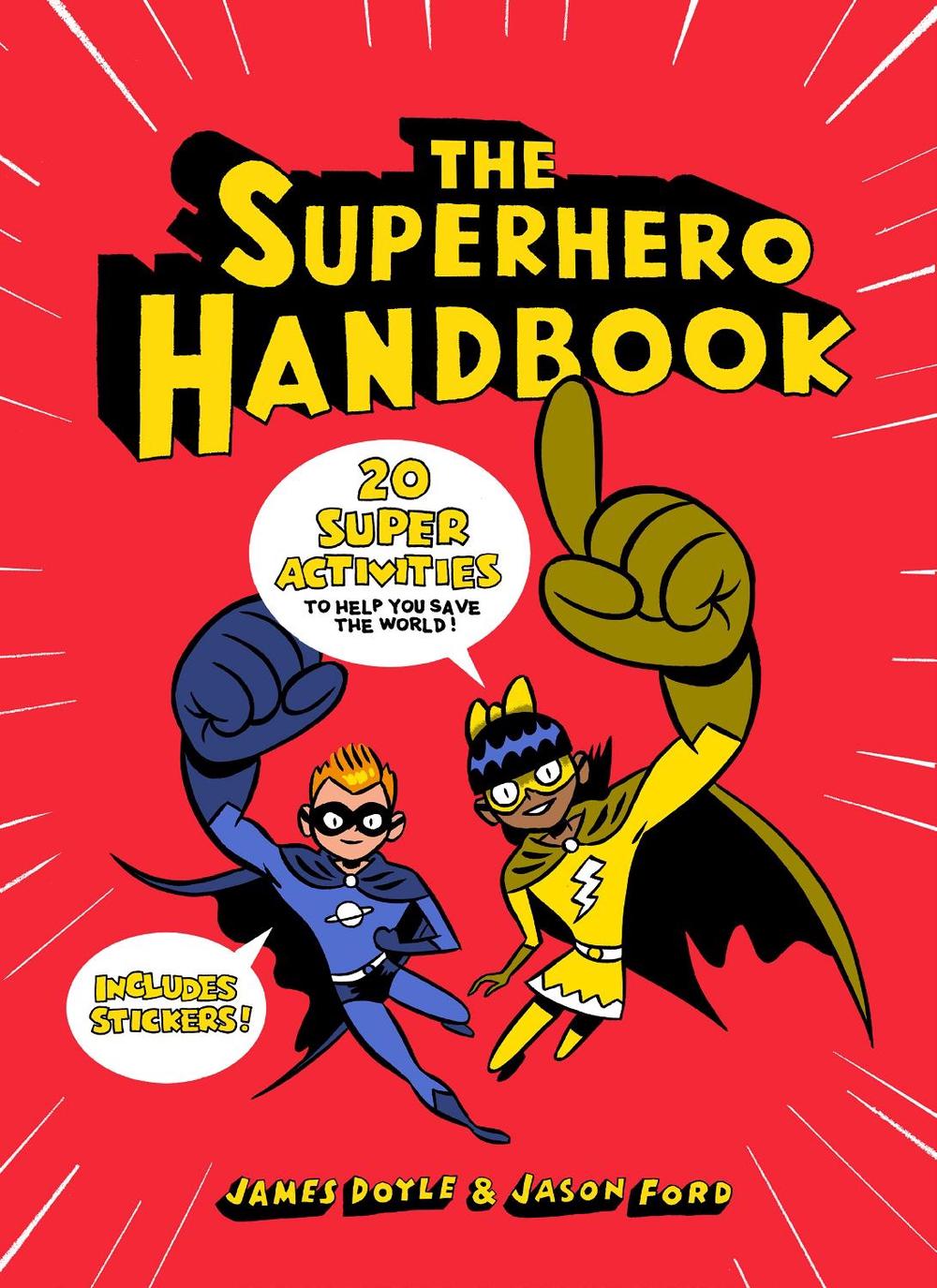 The Superhero Handbook by James Doyle - ISBN: 9781780679730