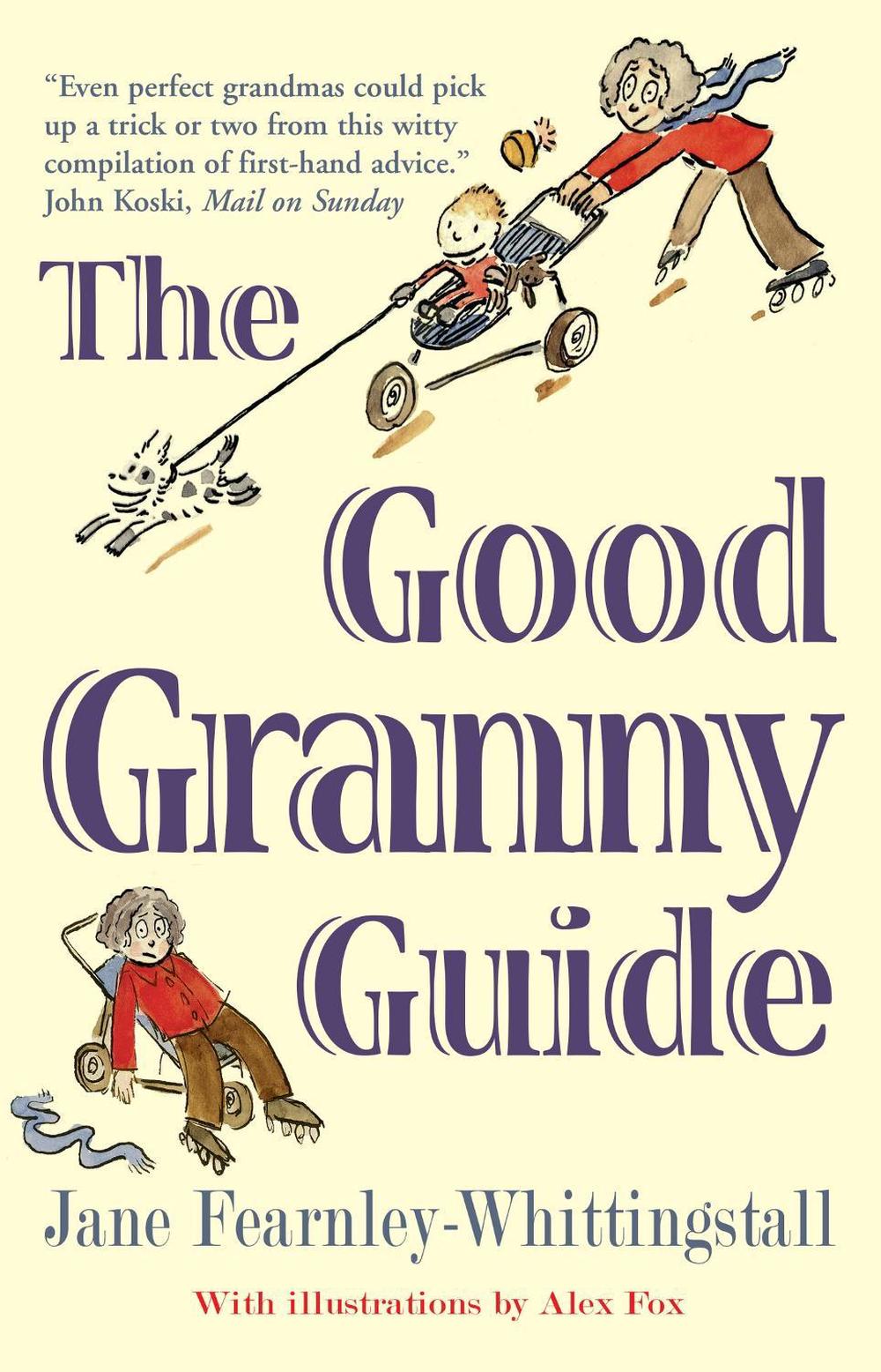 The Good Granny Guide, 9781780720319