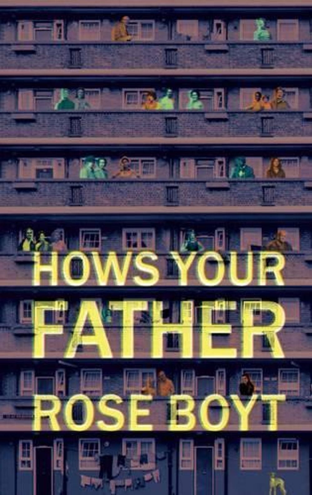 How's Your Father by Rose Boyt - ISBN: 9781780721477