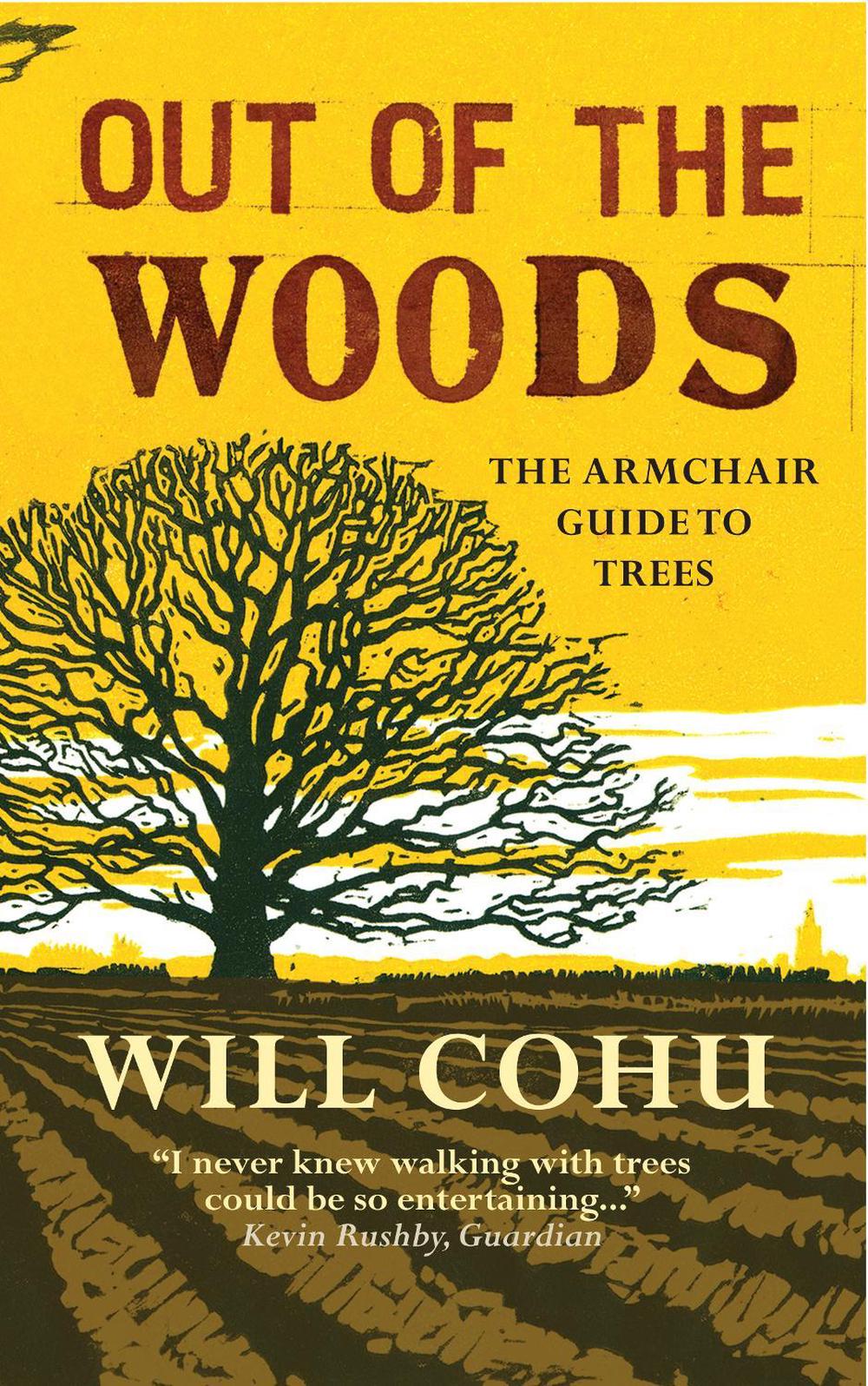 Out of the Woods by Will Cohu - ISBN: 9781780722351