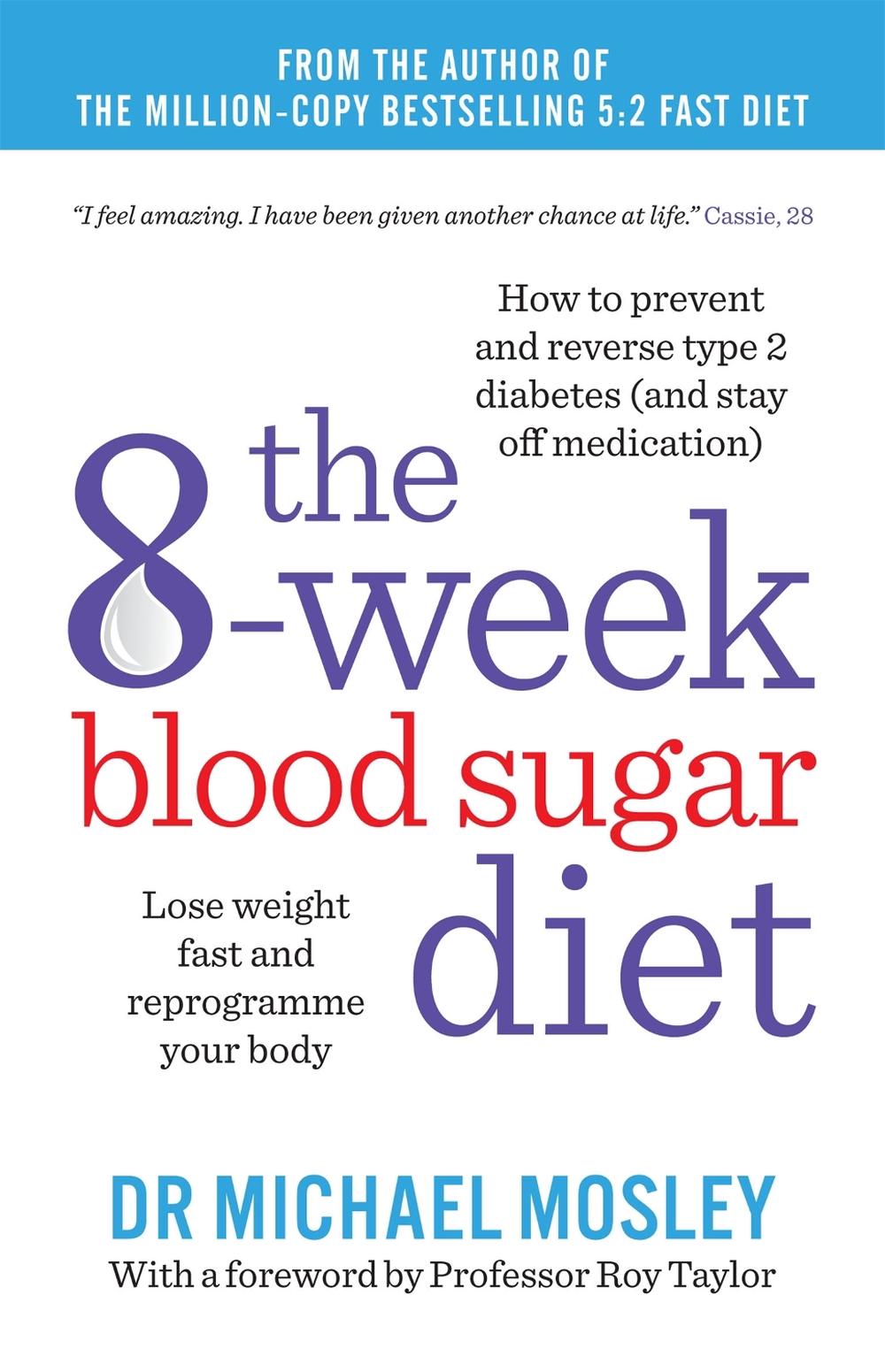 The 8-Week Blood Sugar Diet, 9781780722405