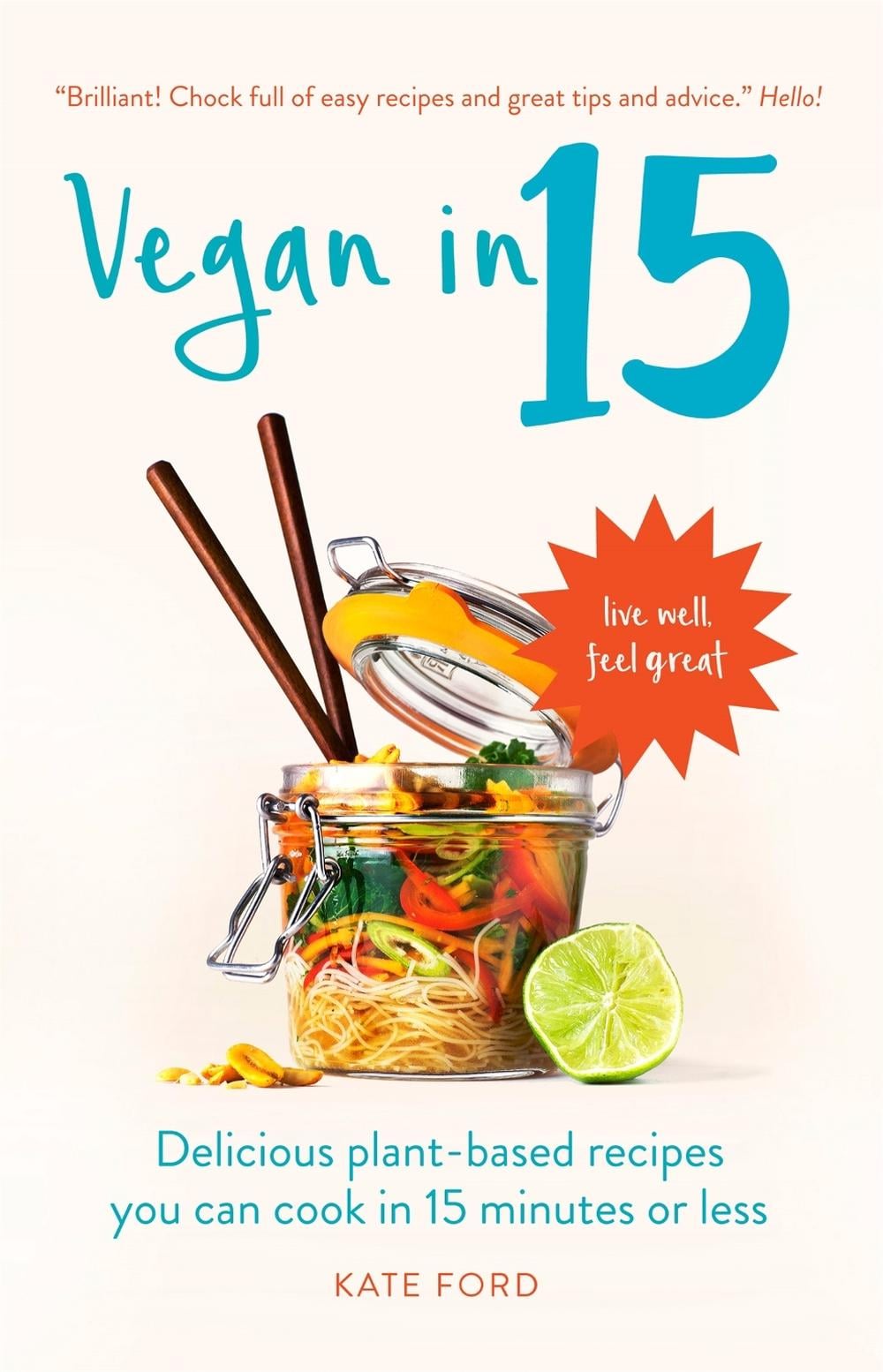 Vegan in 15 by Kate Ford - ISBN: 9781780723006