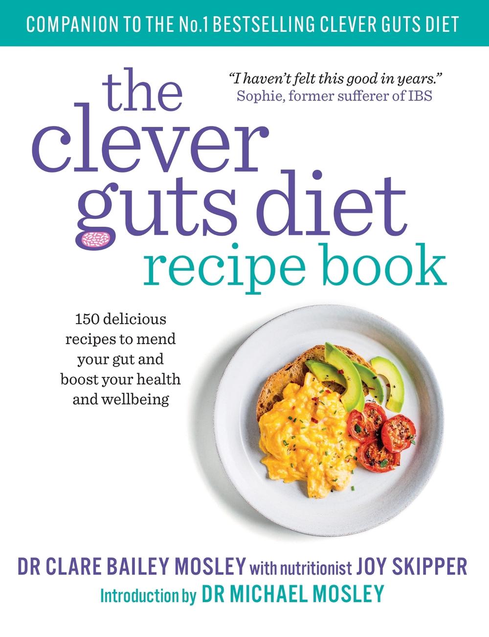 The Clever Guts Recipe Book, 9781780723389