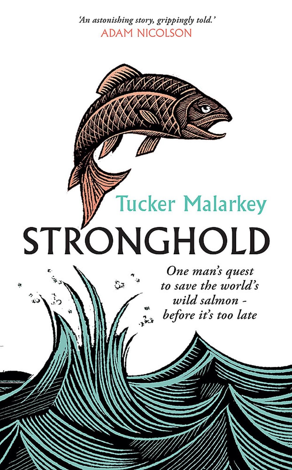 Stronghold by Tucker Malarkey - ISBN: 9781780724010