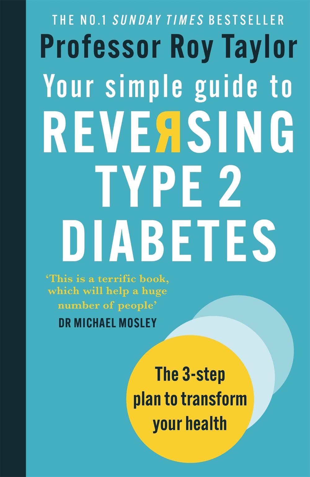 Your Simple Guide to Reversing Type 2 Diabetes, 9781780724997