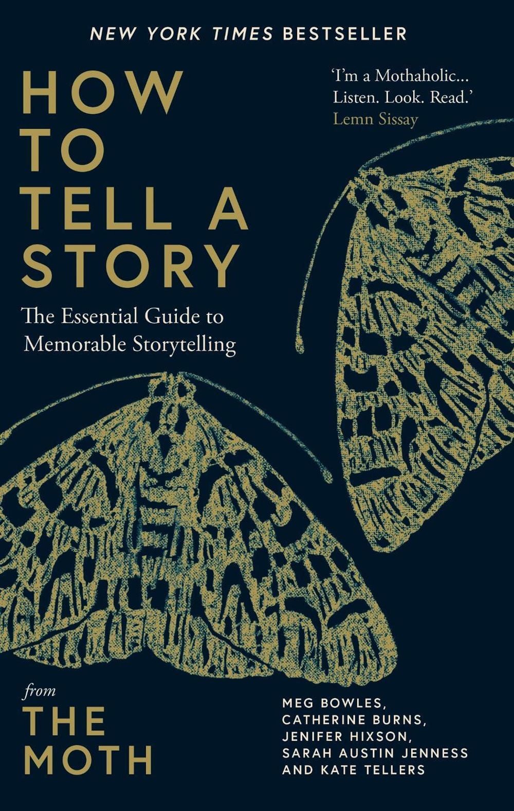 How to Tell a Story by The Moth - ISBN: 9781780725673