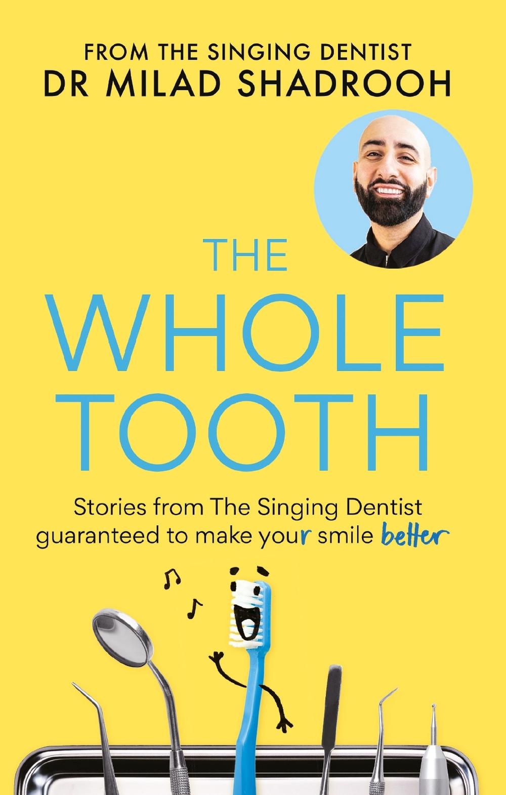 The Whole Tooth, 9781780726014