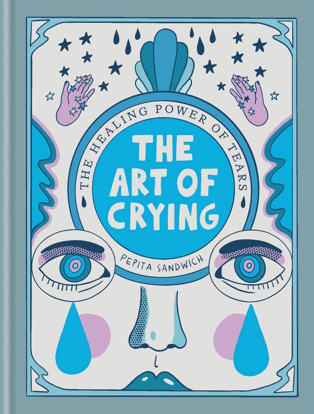 The Art of Crying, 9781780726137