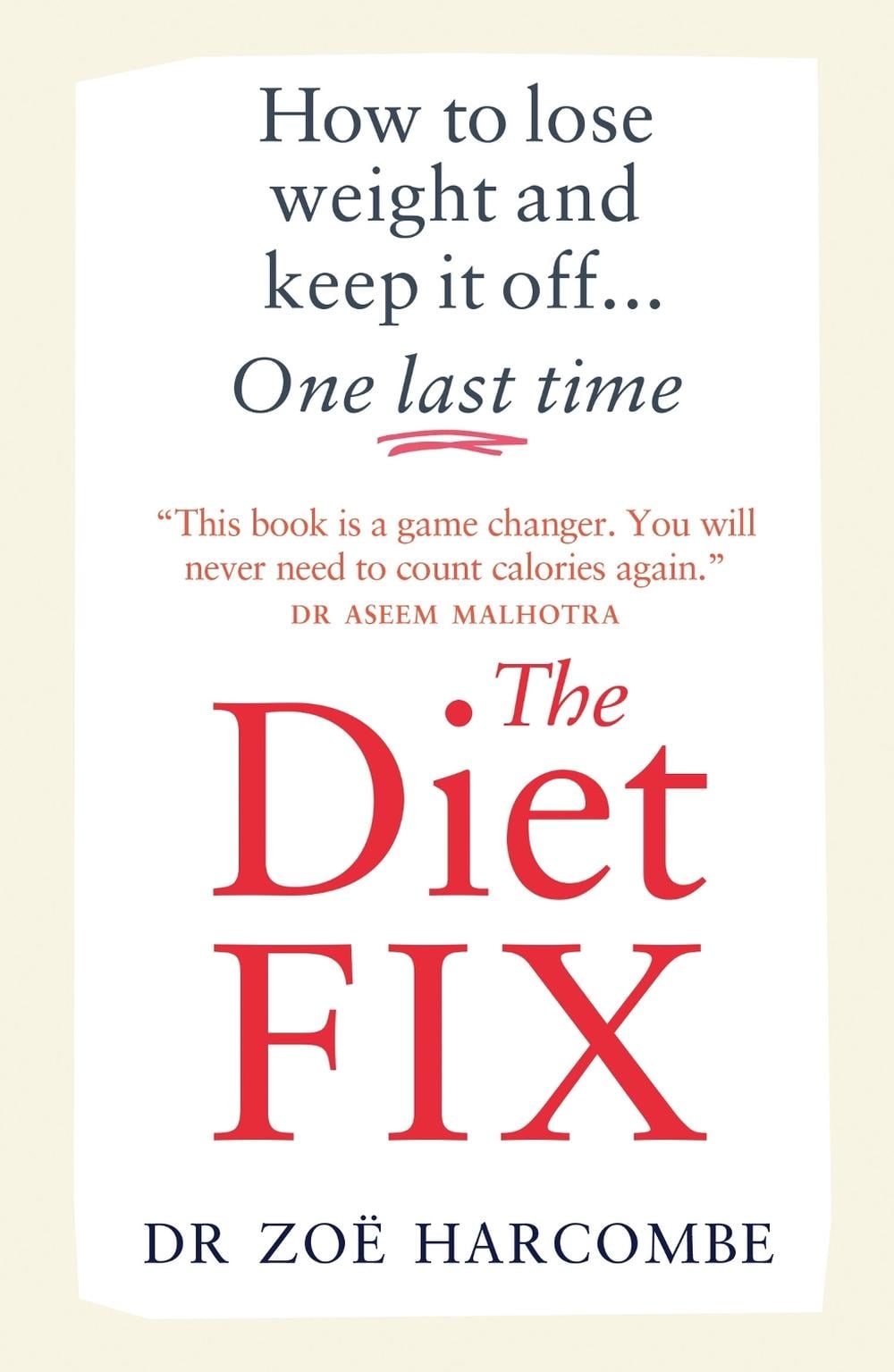 The Diet Fix by Zoe Harcombe - ISBN: 9781780726281