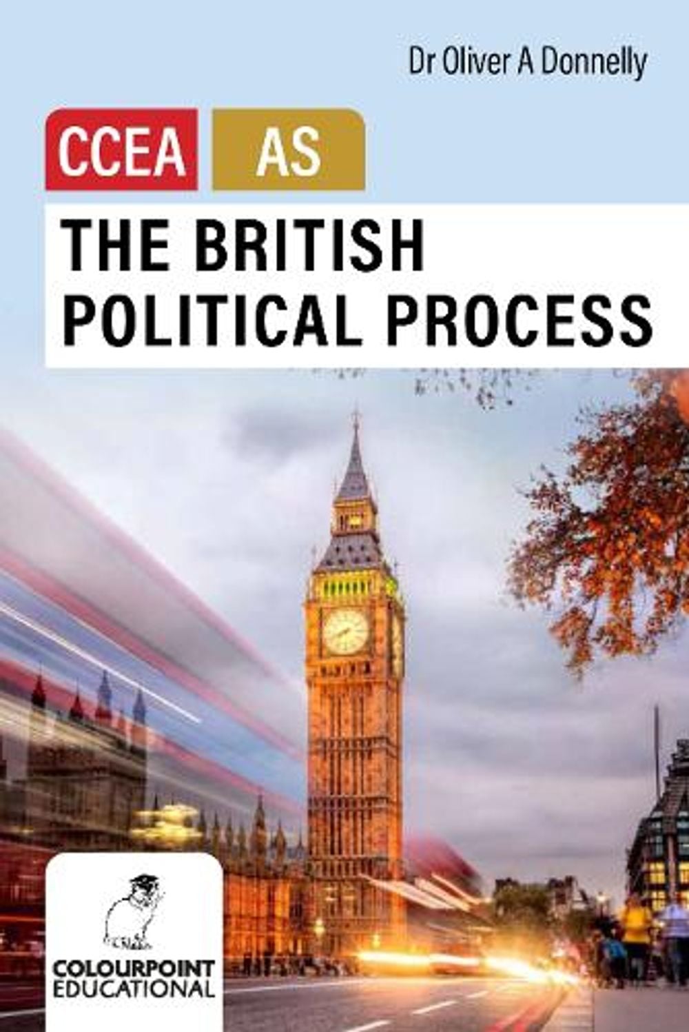 The British Political Process by Dr. Oliver Donnelly, Paperback ...