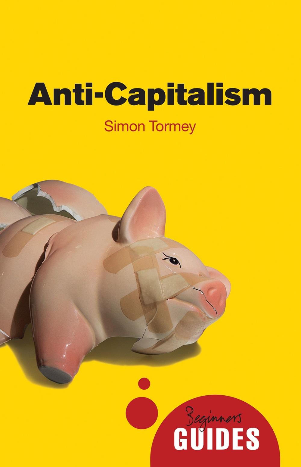 Anti-capitalism, 9781780742502
