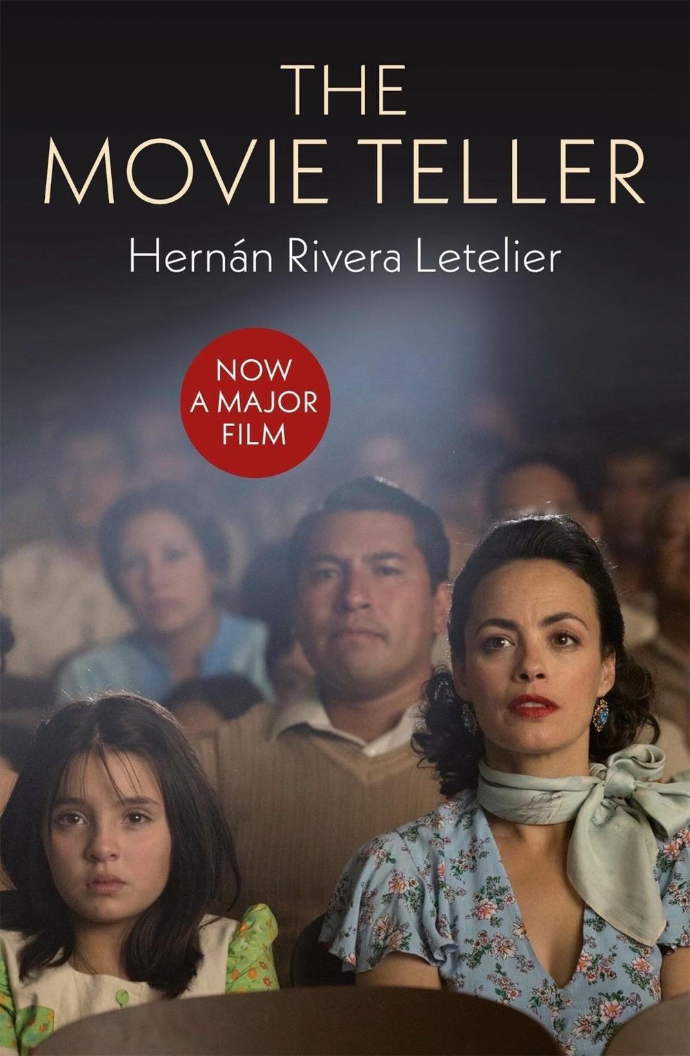 The Movie Teller by Hernan Letelier - ISBN: 9781780870533