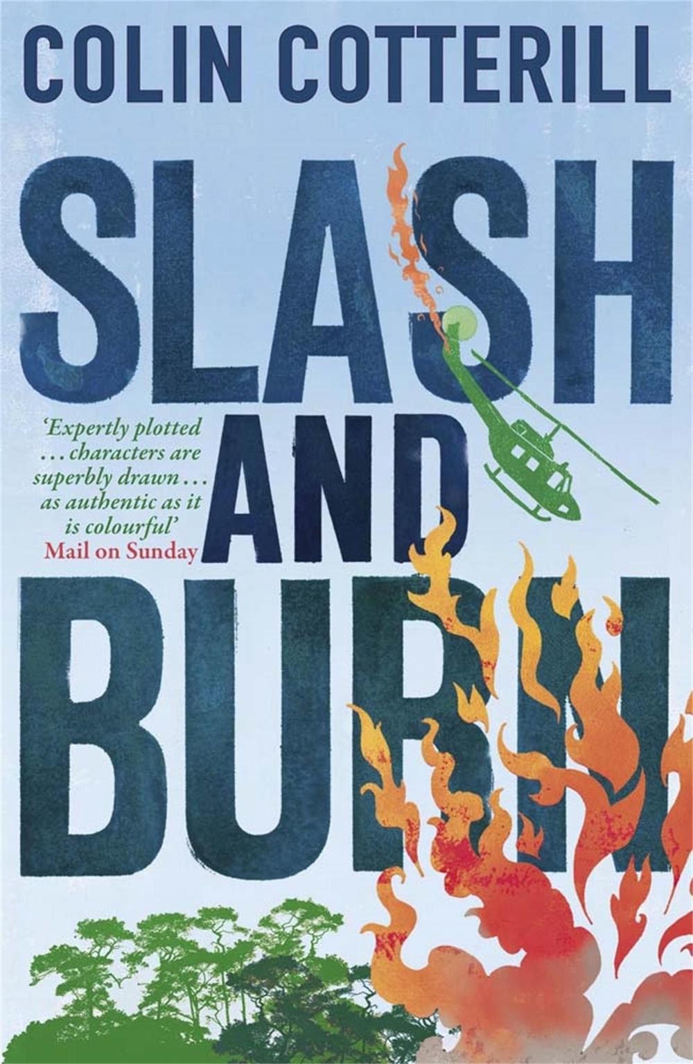 Slash and Burn by Colin Cotterill - ISBN: 9781780870960
