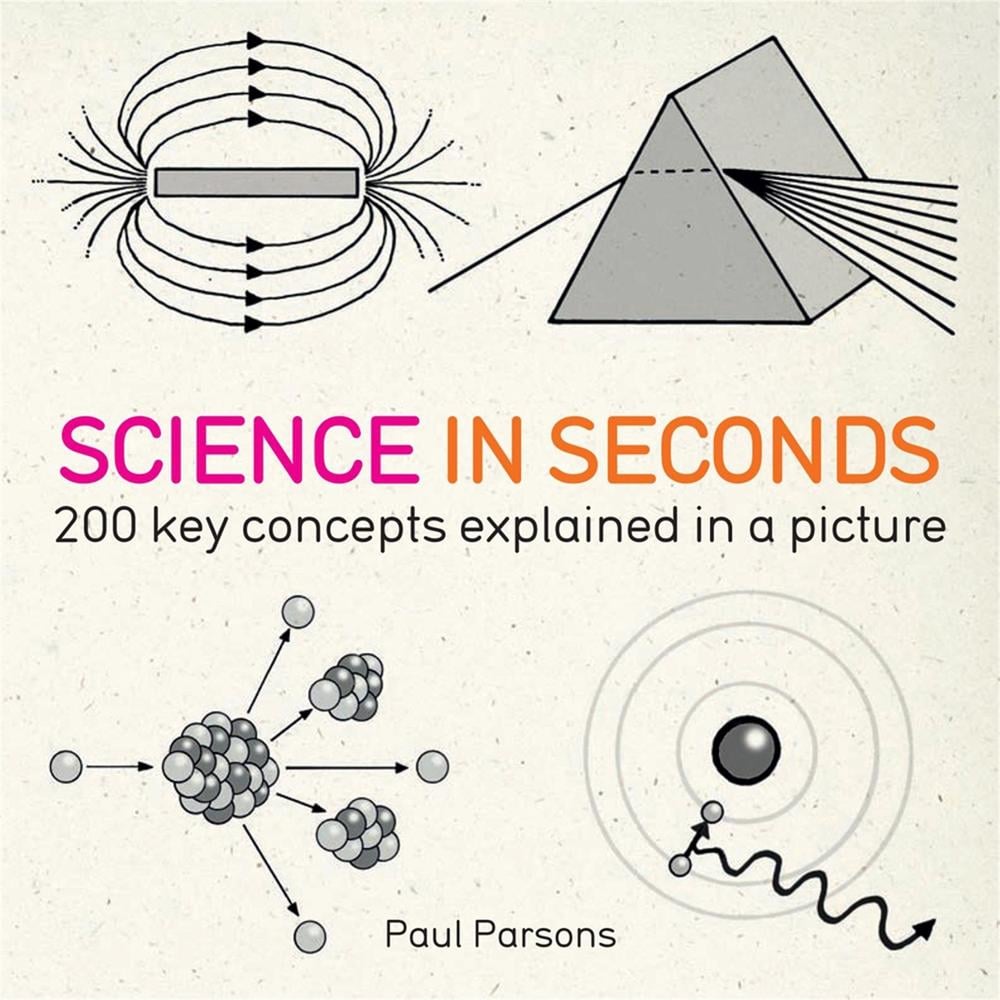 Science in Seconds by Hazel Muir - ISBN: 9781780871448
