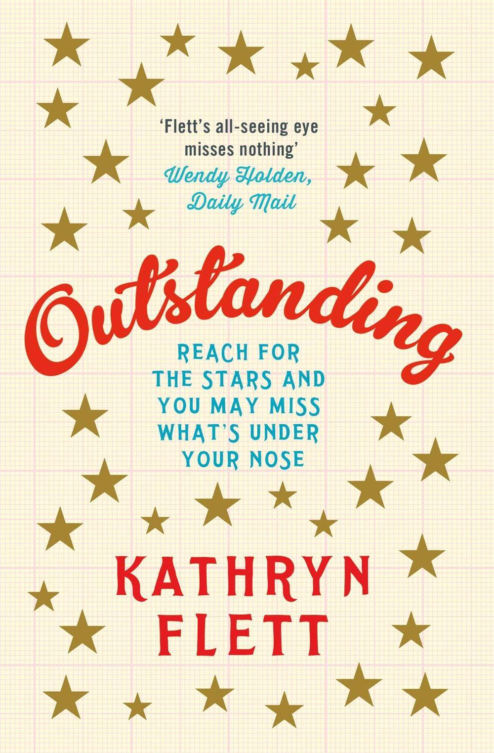 Outstanding by Kathryn Flett - ISBN: 9781780871905