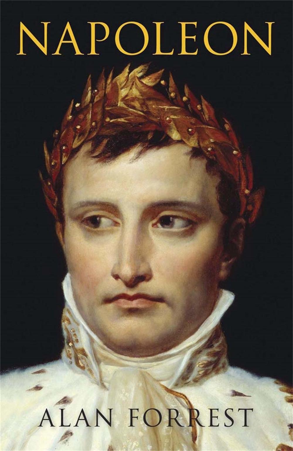 Napoleon by Alan Forrest - ISBN: 9781780872506