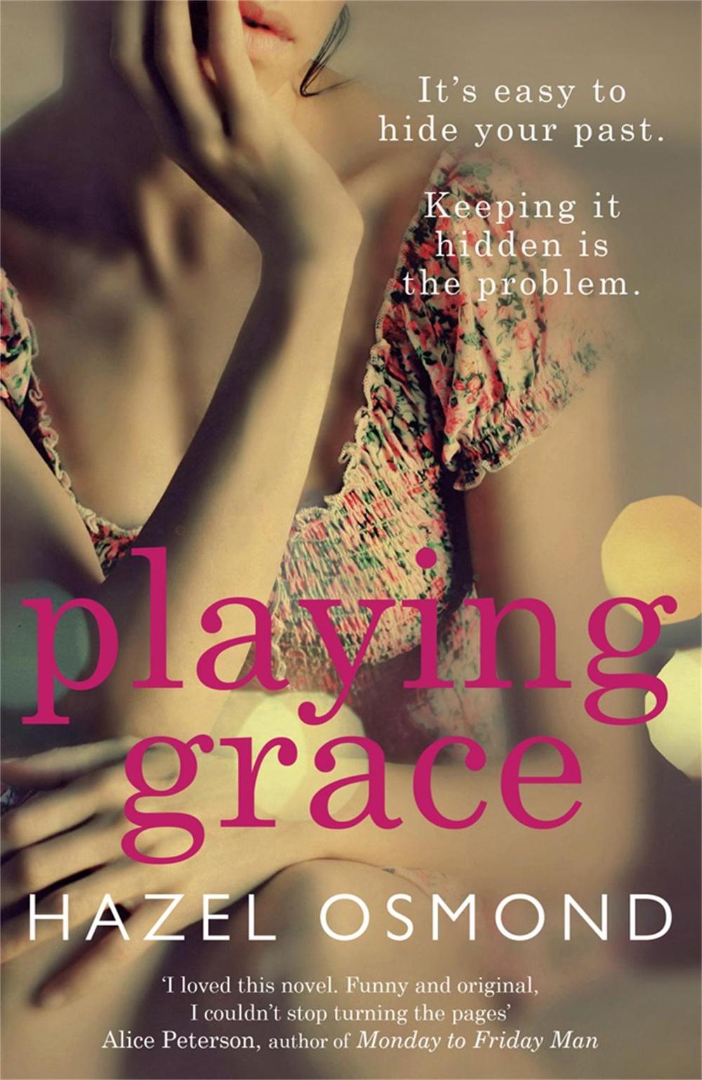 Playing Grace by Hazel Osmond - ISBN: 9781780873732
