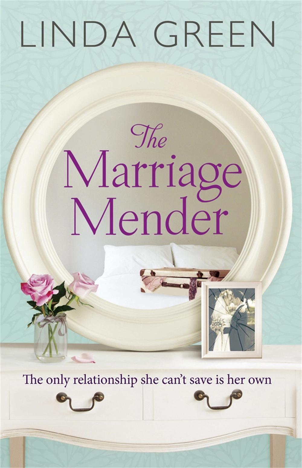 The Marriage Mender by Linda Green - ISBN: 9781780875255