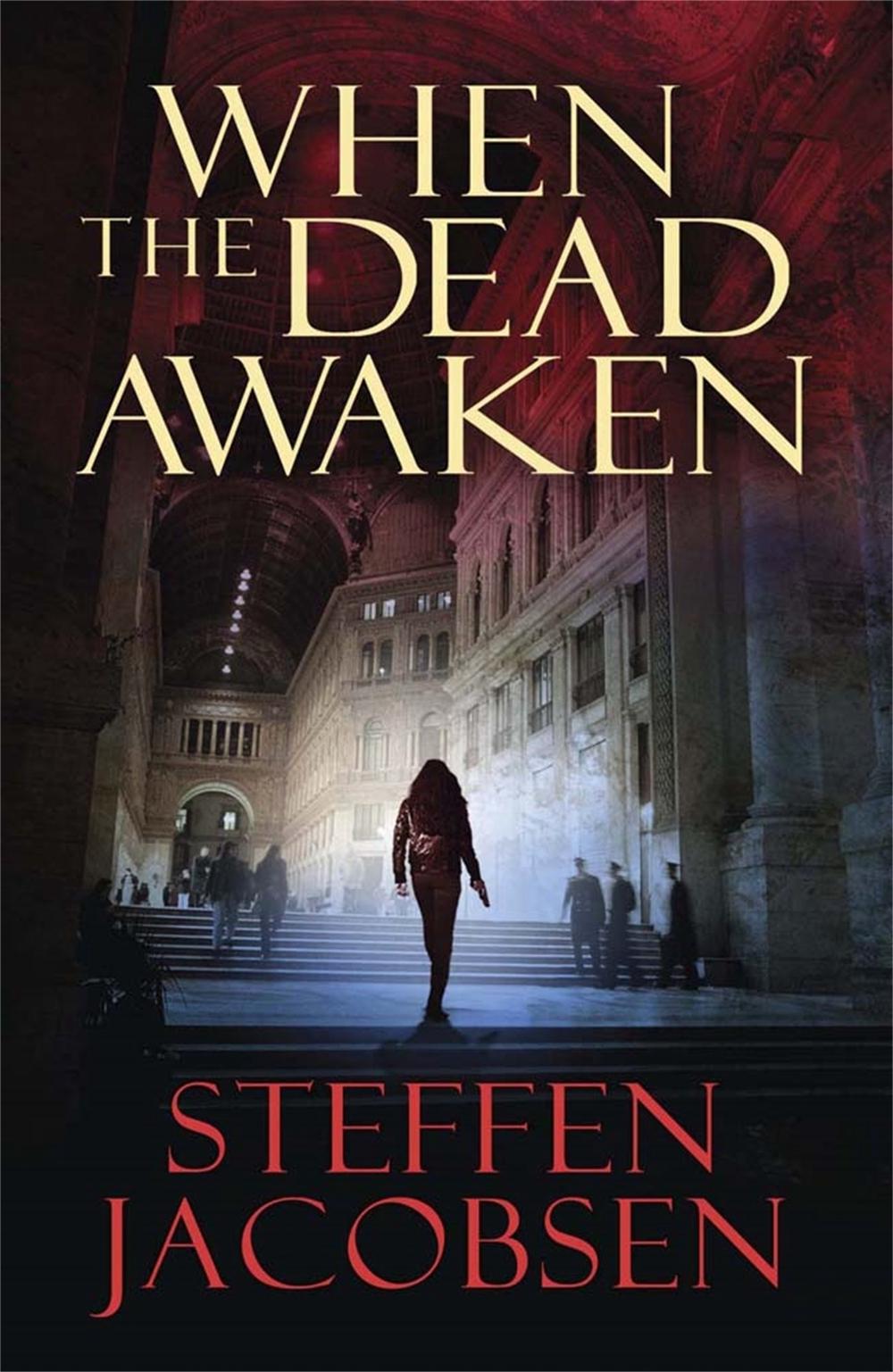 When the Dead Awaken by Steffen Jacobsen - ISBN: 9781780876290