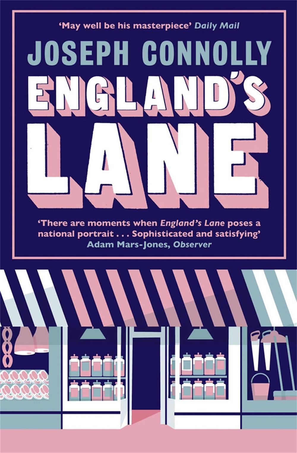 England's Lane by Joseph Connolly - ISBN: 9781780877211