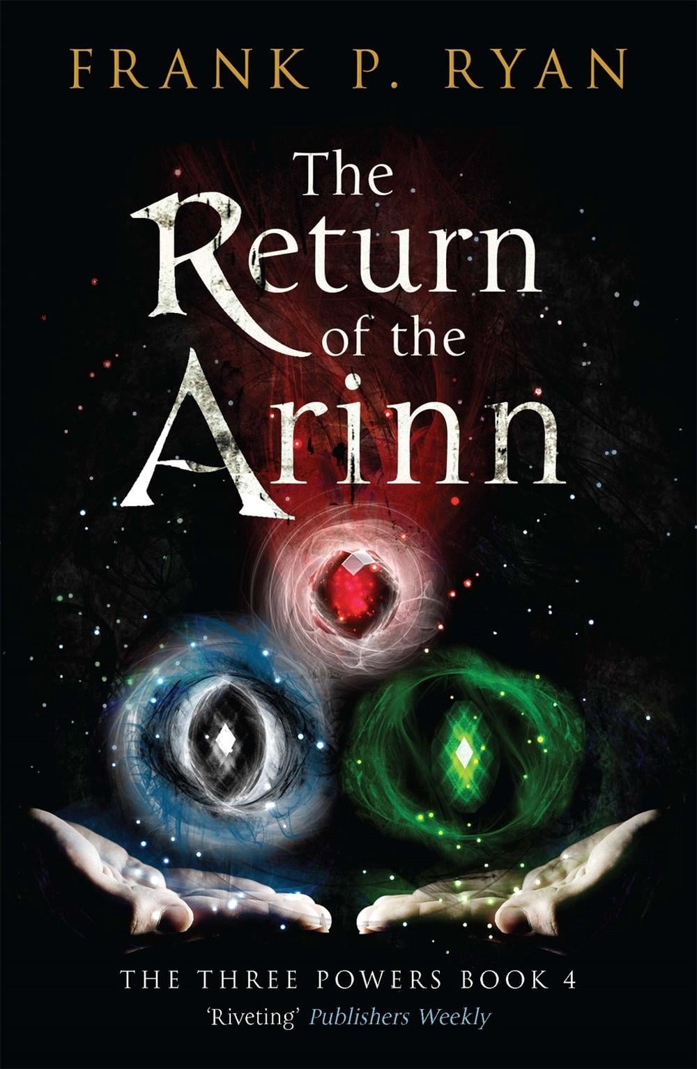 The Return of the Arinn by Frank P. Ryan - ISBN: 9781780877426